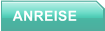 ANREISE